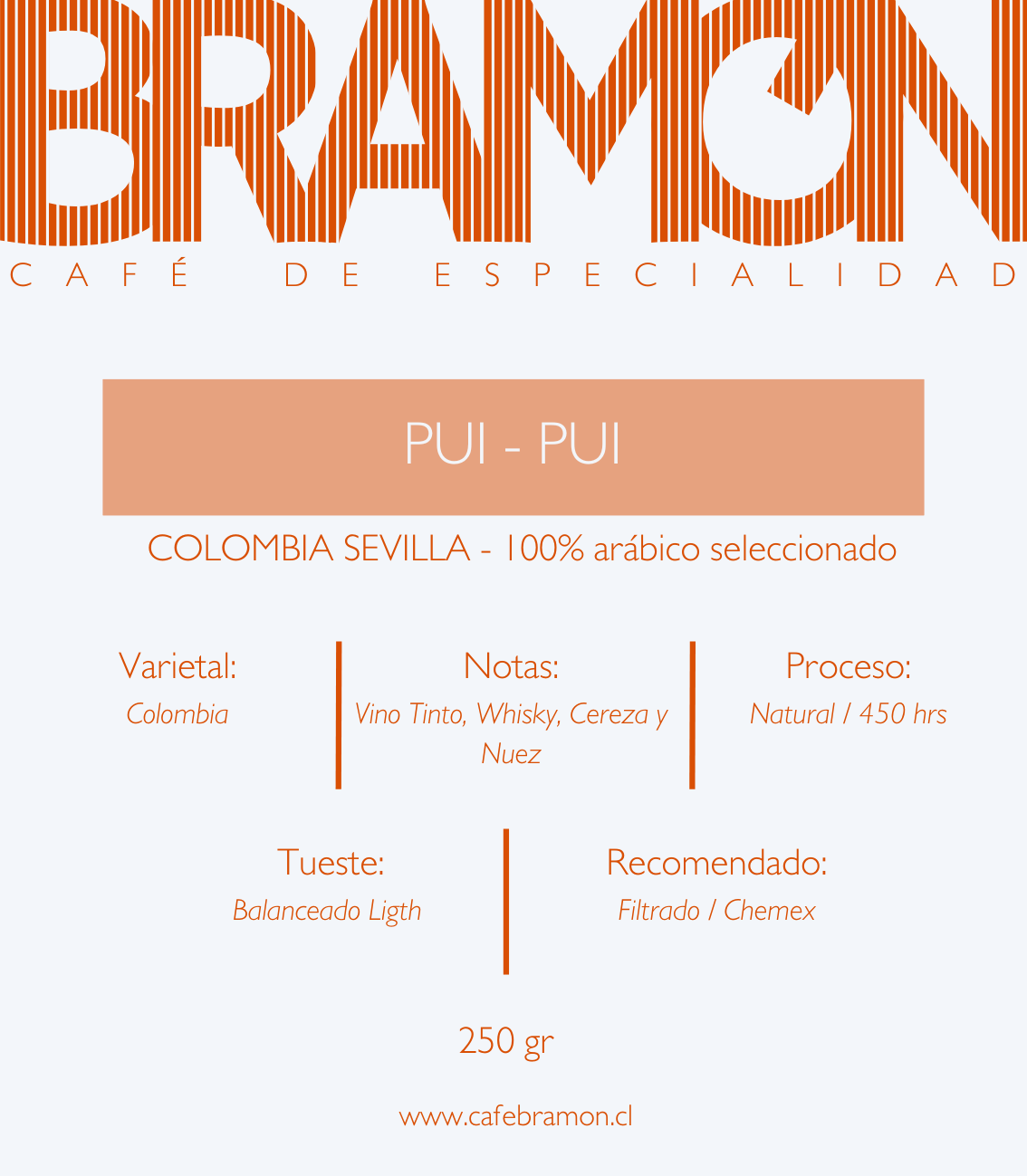 Pui - Pui - Colombia Sevilla